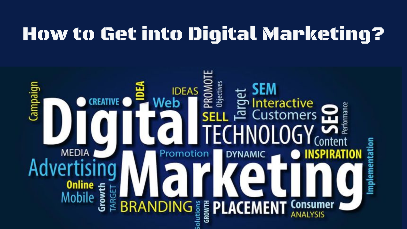 Featured image of an article on How to Get into Digital Marketing