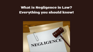 Featured image of an article on What is Negligence in Law